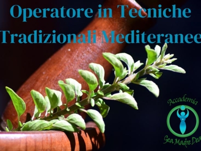 Operatore in Tecniche Tradizionali Mediteranee